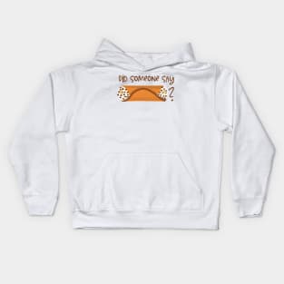 Did someone say cannoli? Kids Hoodie